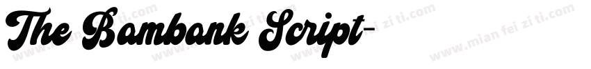 The Bambank Script字体转换
